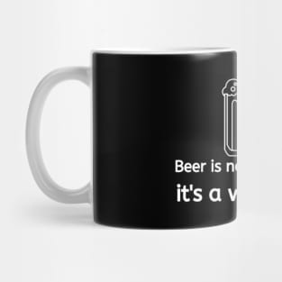 Beer is not just a drink, Beer, Beer Lover Mug